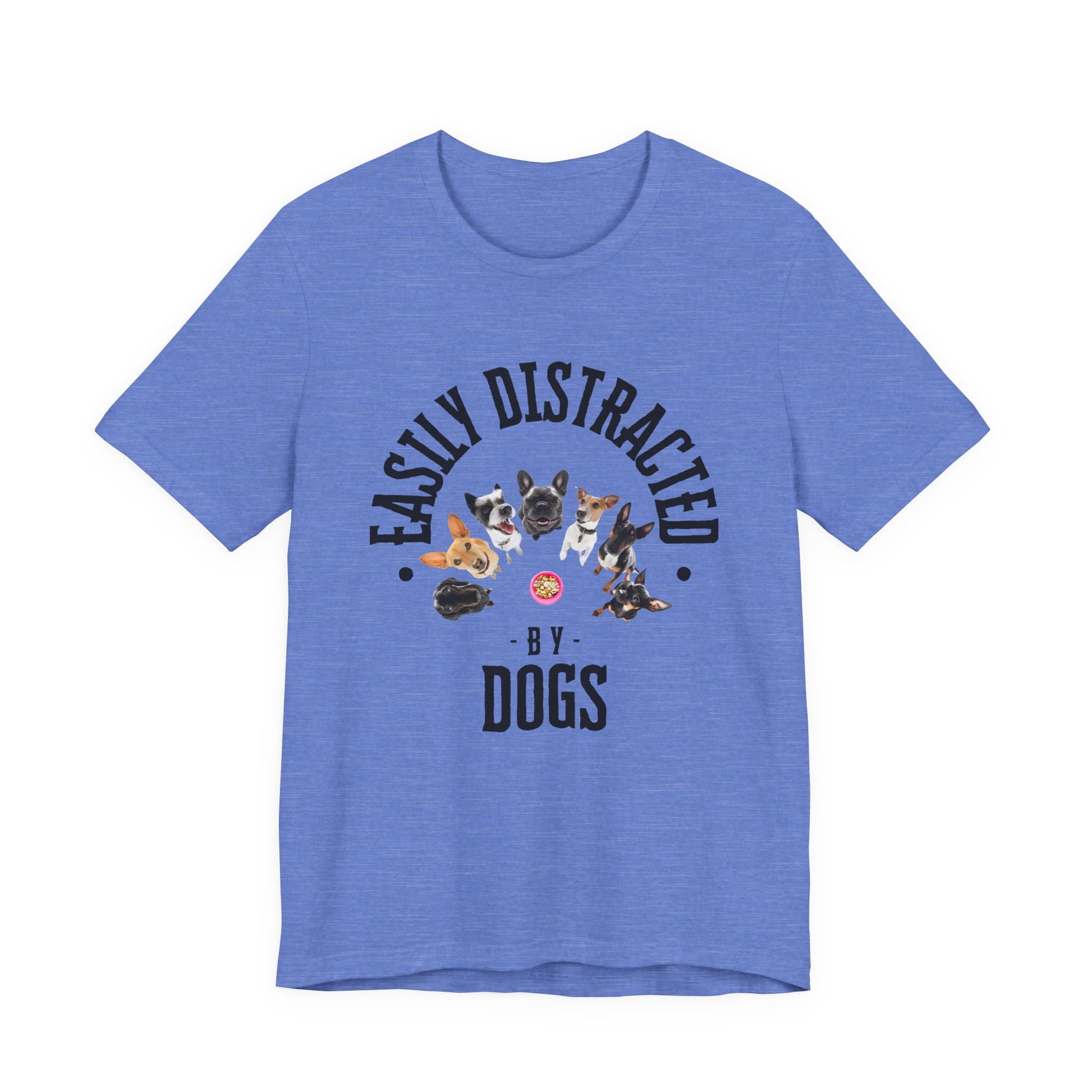 Easily Distracted by Dogs T-Shirt — Heather Columbia Blue — GOTS certified — SniffWaggleNWalk™