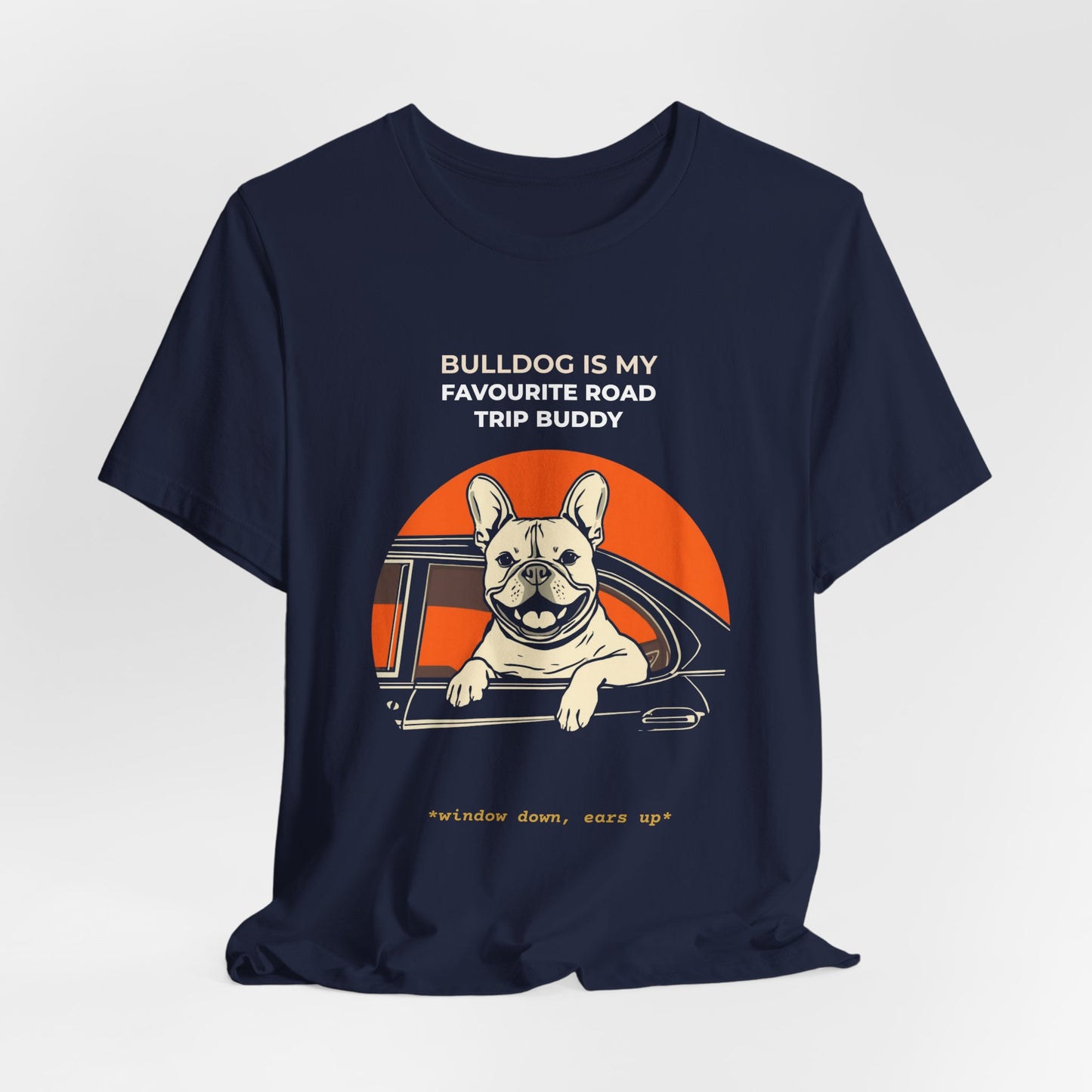 french Bulldog Road Trip T-Shirt — “Bulldog Is My Favourite Road Trip Buddy” Graphic Tee