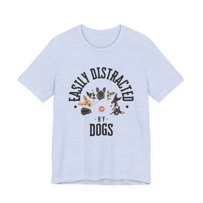 Easily Distracted by Dogs T-Shirt — Heather Dust — organic cotton — SniffWaggleNWalk™