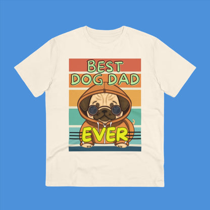 BEST DOG DAD EVER Organic Creator T-shirt - Sniff Waggle And Walk