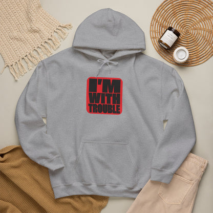 I'm With Trouble Hoodie — bold red graphic on cosy unisex pullover, product photo