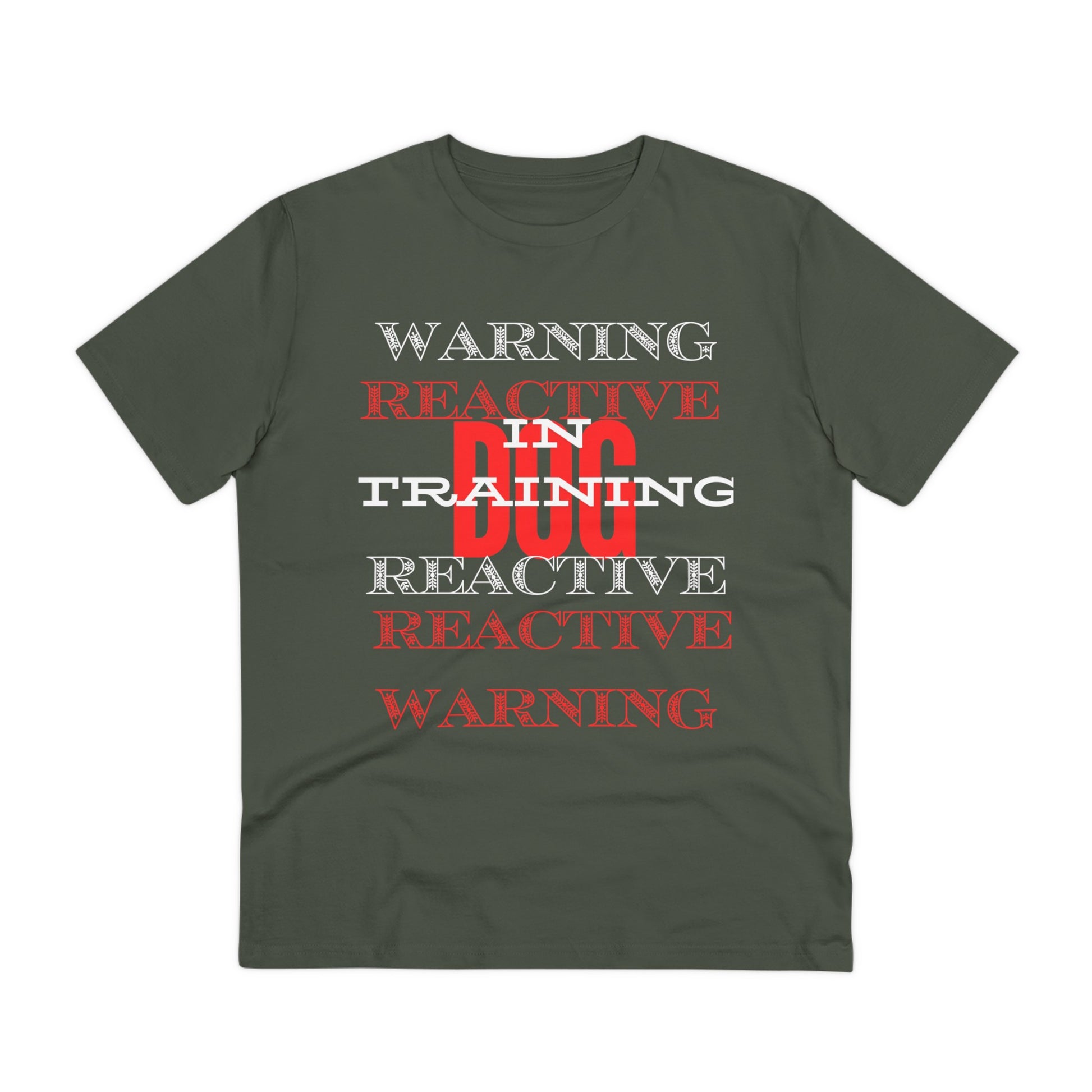 WARNING REACTIVE DOG IN TRAINING Organic T-shirt - Unisex - Sniff Waggle And Walk