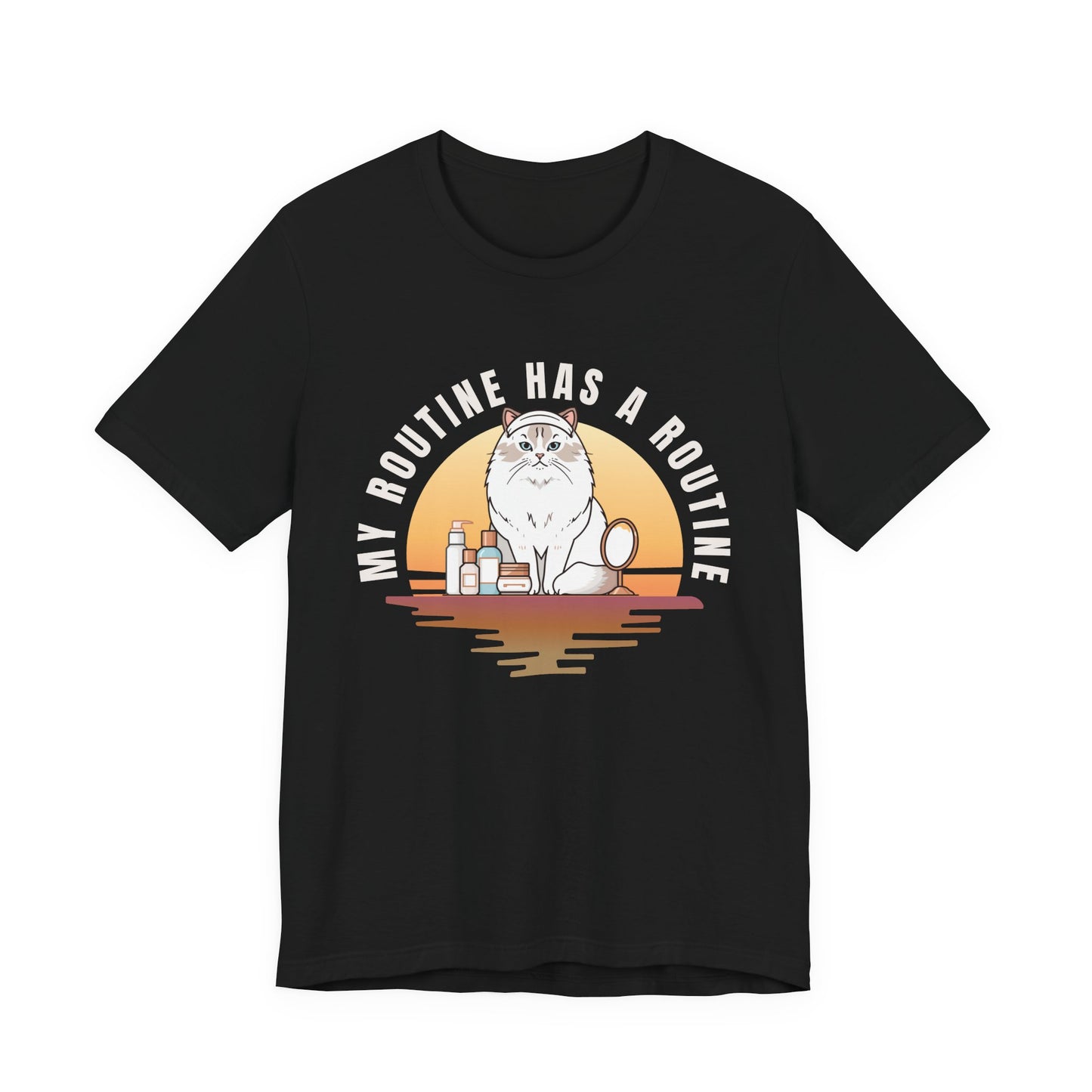 Cat Skincare Tee — “My Routine Has a Routine” Graphic T‑Shirt