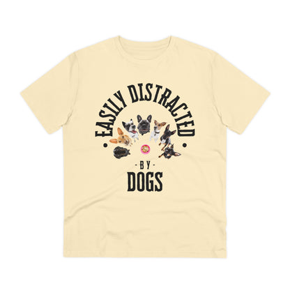 EASILY DISTRACTED BY DOGS Organic Creator T-shirt - Unisex - Sniff Waggle And Walk