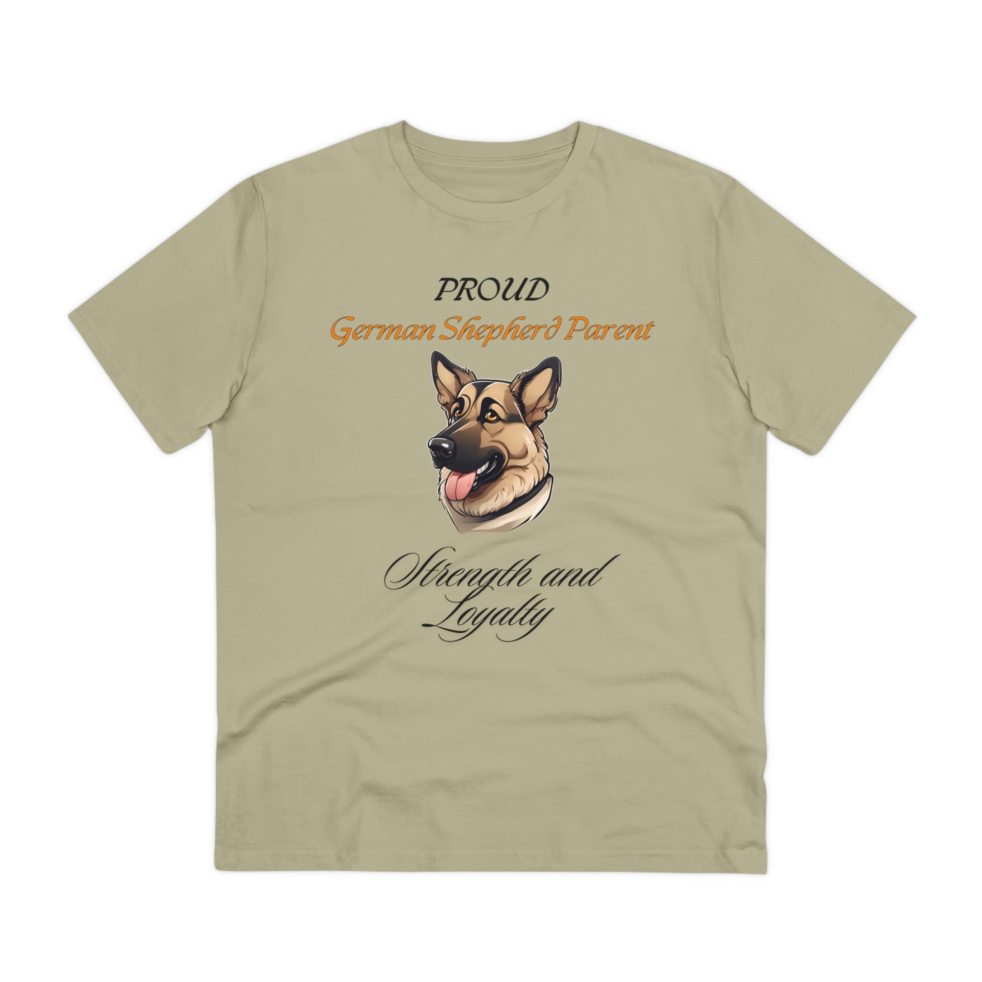 PROUD GERMAN SHEPHARD PARENT. "strength and loyalty" Dog Themed Soft Organic T-shirt - Unisex - Sniff Waggle And Walk