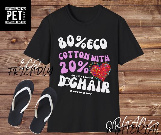 80% Cotton 20% Dog Hair T-Shirt — print detail — SniffWaggleNWalk™