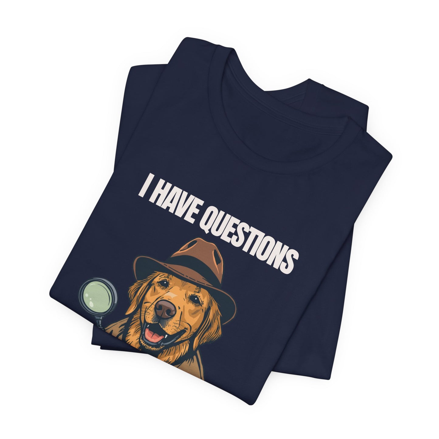 I Have Questions Detective Dog T-Shirt — Funny Golden Retriever Graphic Tee