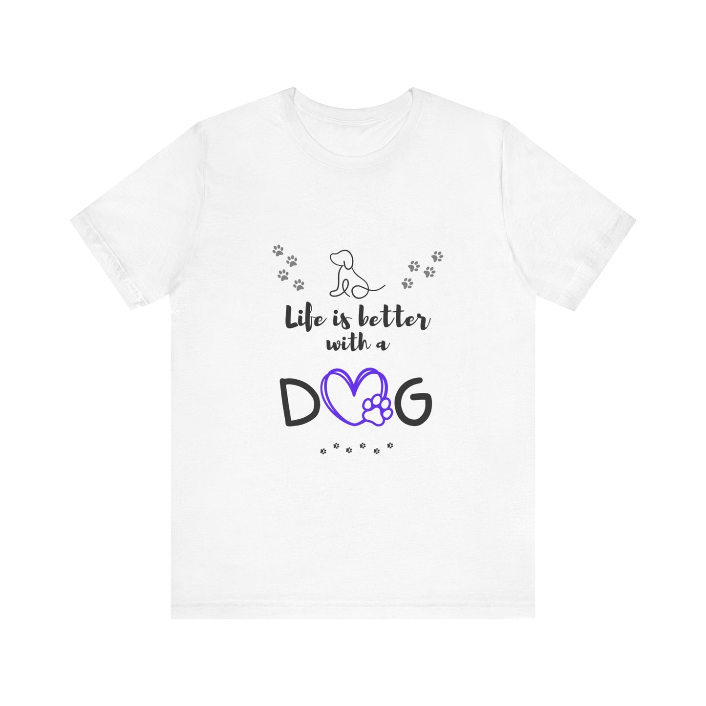 Life is better with A Dog Unisex Jersey Short Sleeve Tee - Sniff Waggle And Walk