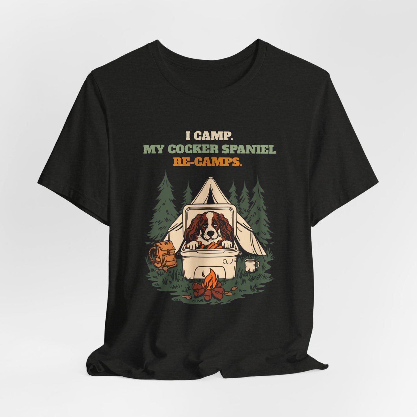 I Camp. My Cocker Spaniel Re-Camps. t-shirt fabric detail close-up