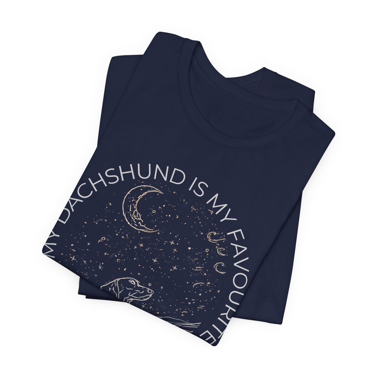 Dachshund Cosmic Companion T-Shirt — "My Dachshund Is My Favourite Cosmic Companion" Dog Lover Tee