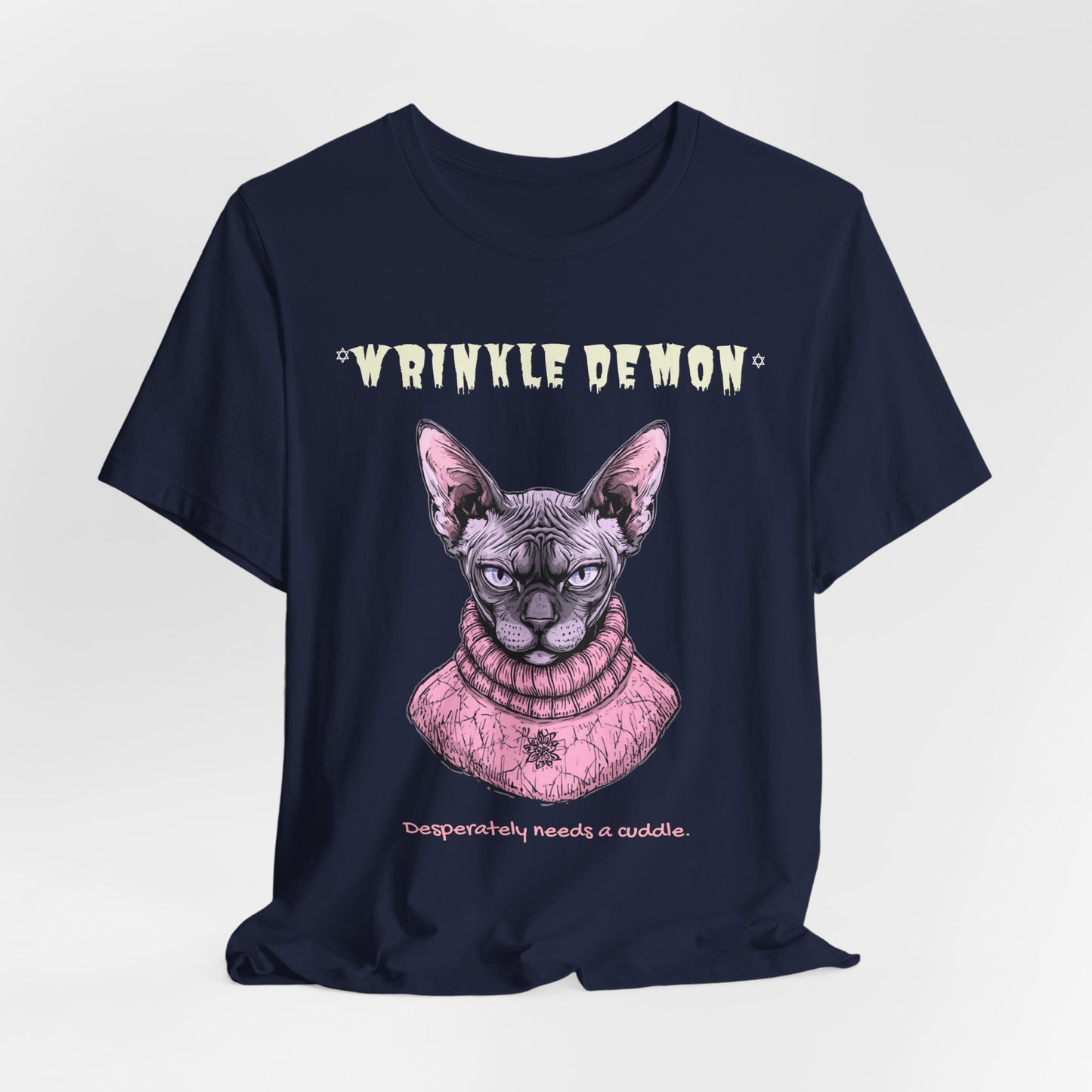 Wrinkly Demon Sphynx Cat Tee — “desperately needs a cuddle.” Graphic Cat T-Shirt