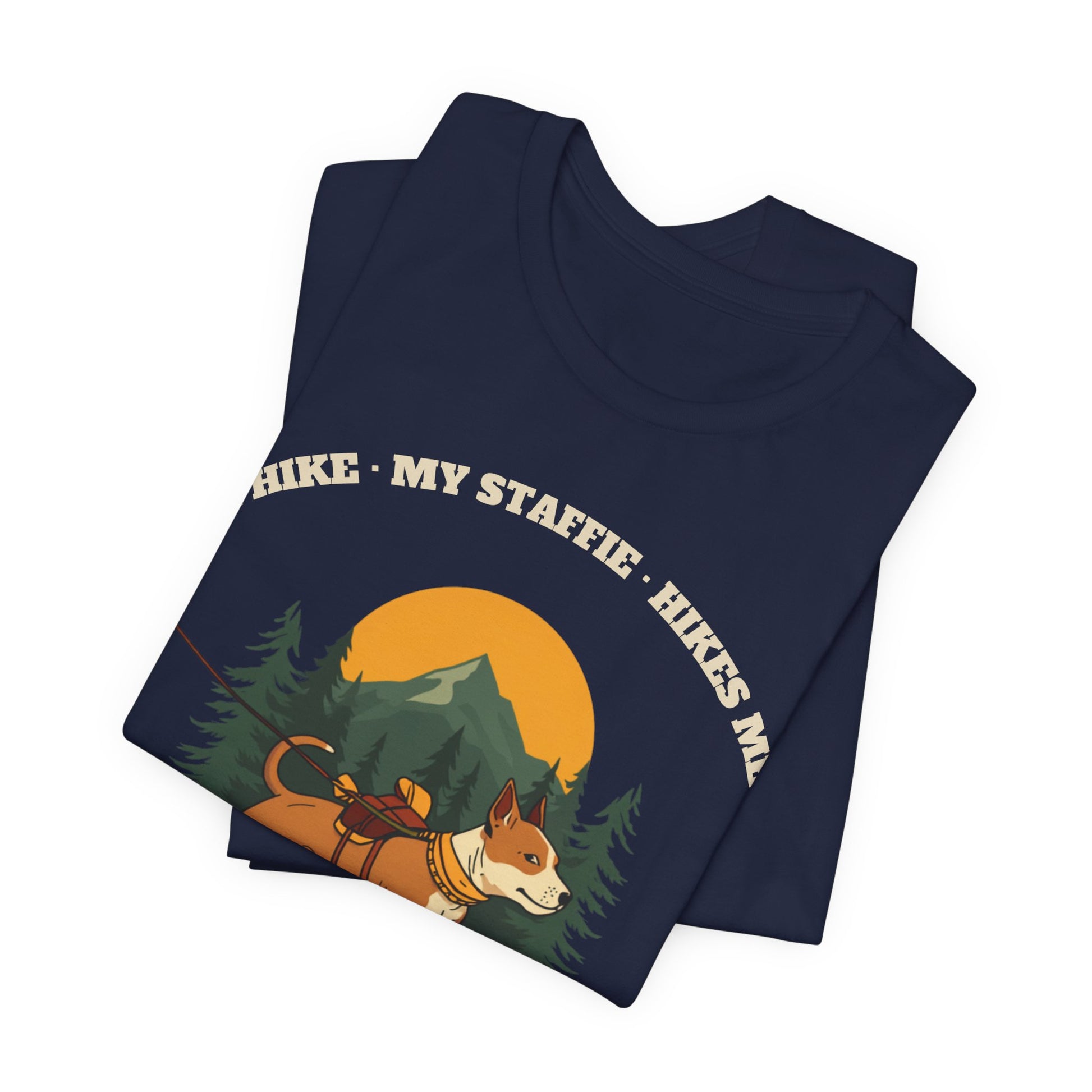 I Hike. My Staffie Hikes Me. t-shirt outdoor lifestyle photo