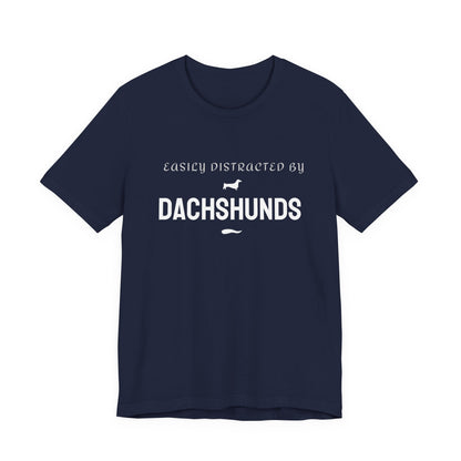 Navy Easily Distracted by Dachshunds t-shirt for sausage dog lovers