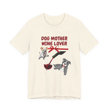 Dog Mother Wine Lover t-shirt in White, front view