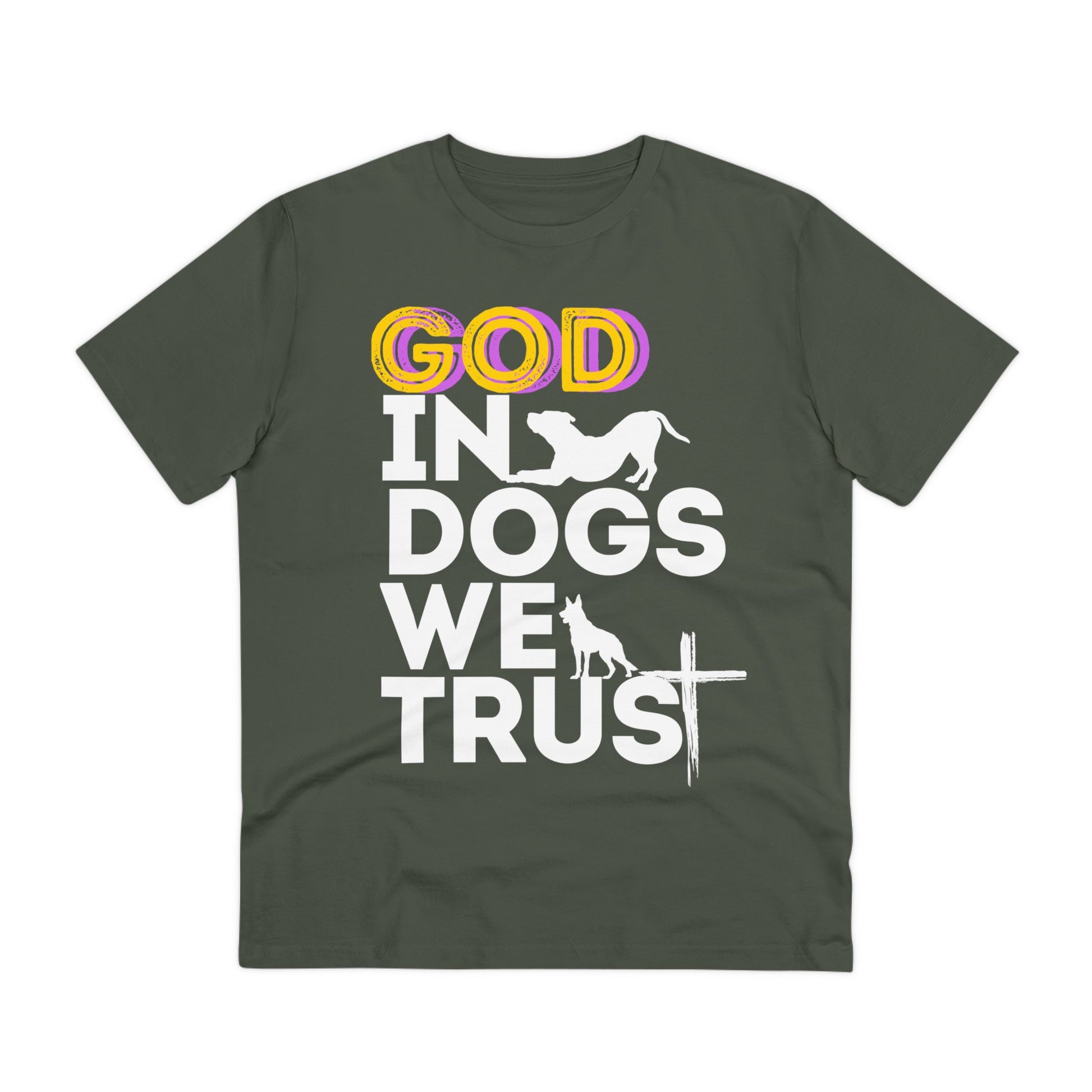 GOD IN DOGS WE TRUST Organic T-shirt - Unisex - Sniff Waggle And Walk