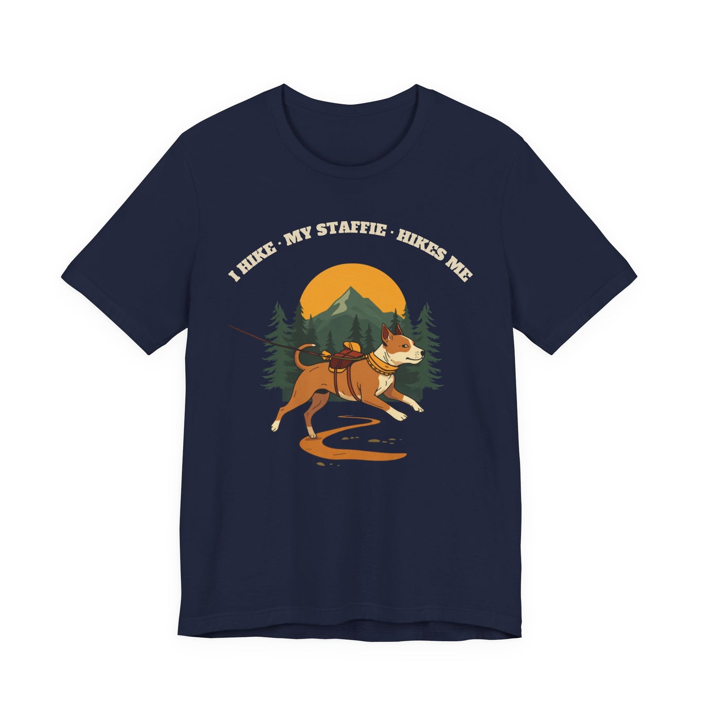 I Hike. My Staffie Hikes Me. t-shirt front view on model