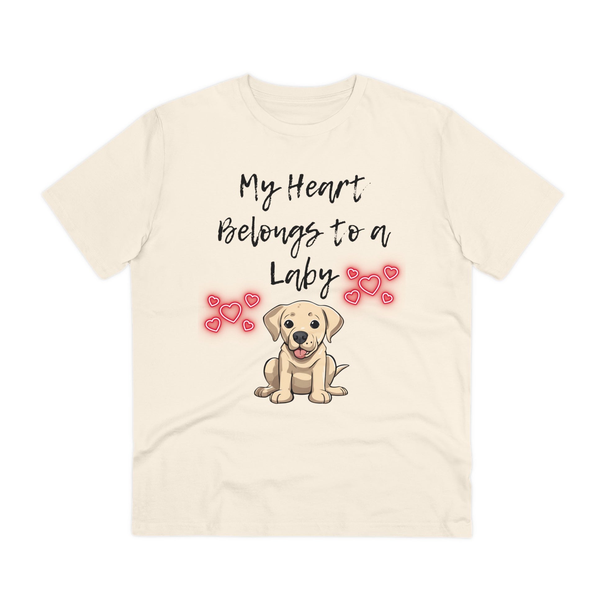 "MY HEART BELONGS TO A LABY" Organic T-shirt - Unisex - Sniff Waggle And Walk