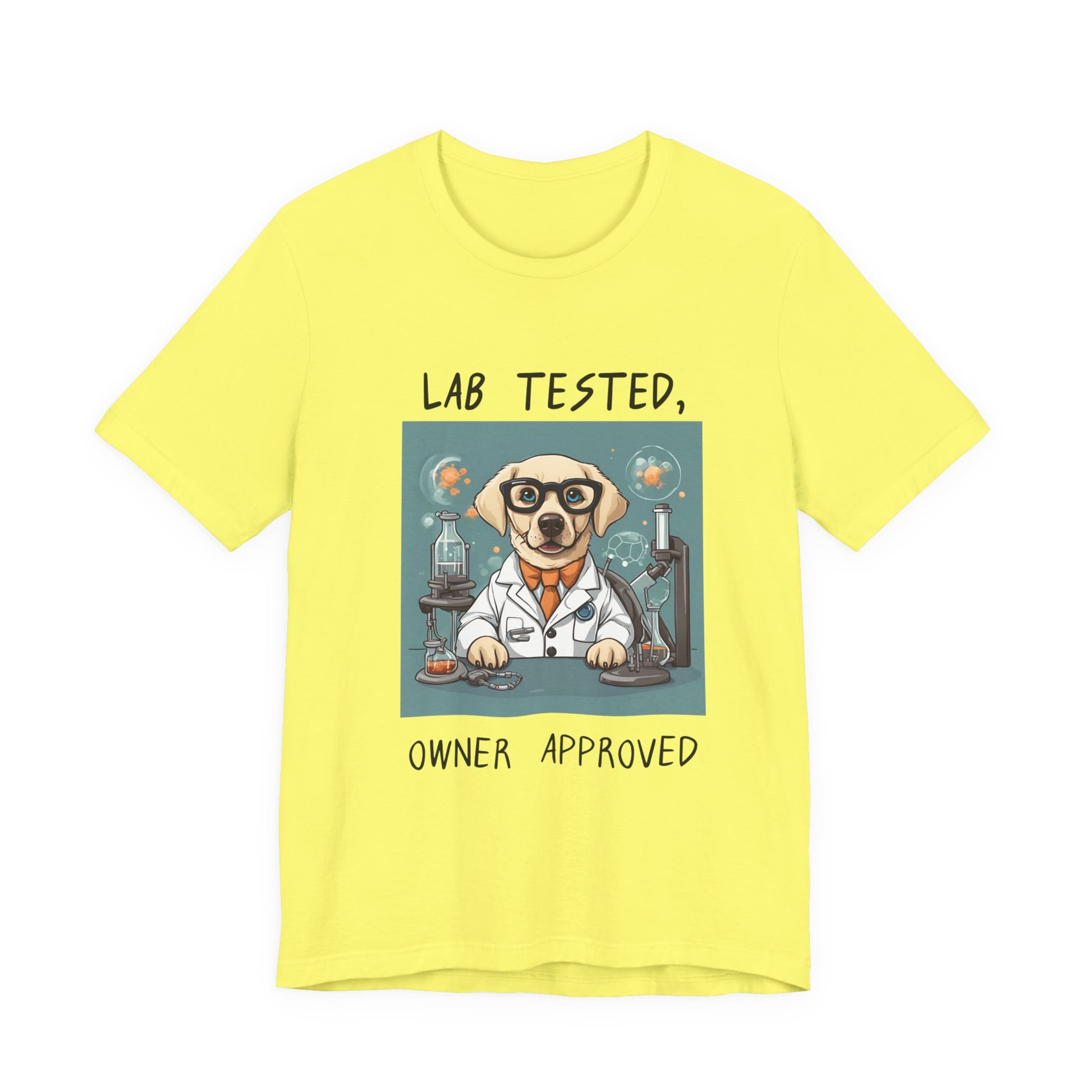 Lab Tested Owner Approved Labrador t-shirt in Yellow, flat lay front view