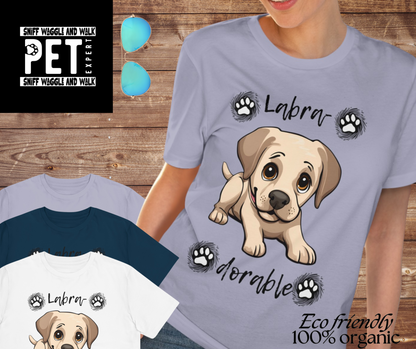 "LABRA DORABLE" Organic T-shirt - Unisex by Sniffwagglenwalk™