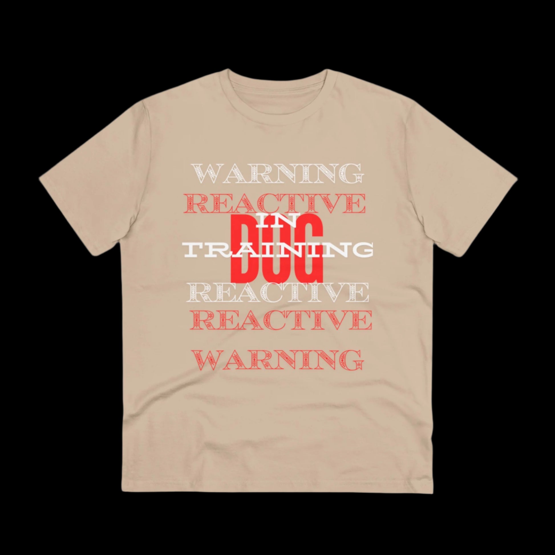WARNING REACTIVE DOG IN TRAINING Organic T-shirt - Unisex - Sniff Waggle And Walk peach