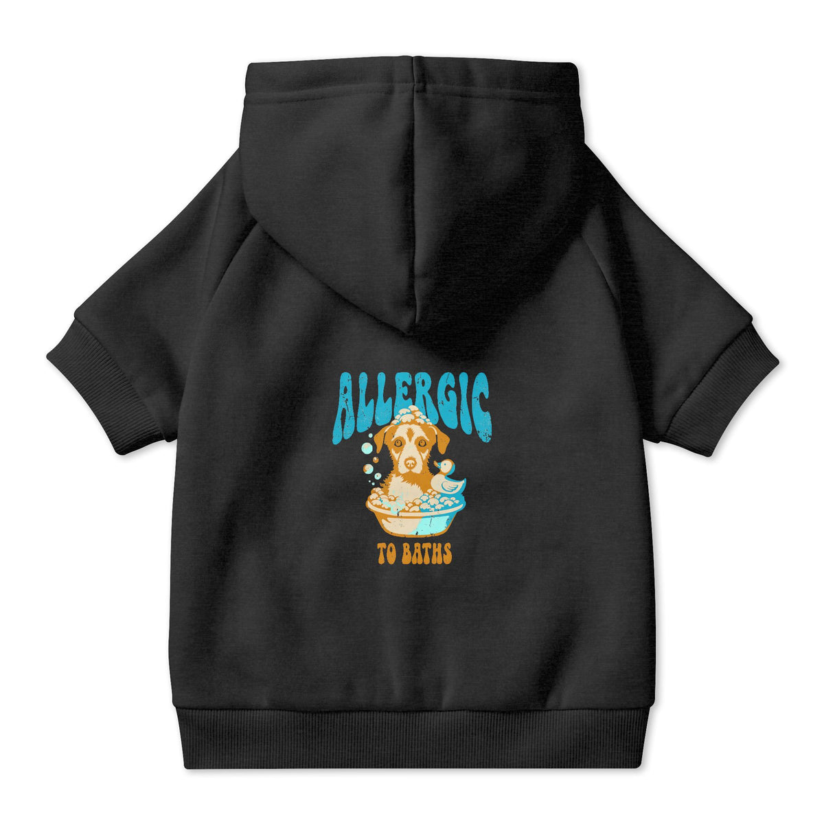Allergic to Baths Dog Hoodie in Black, back view — SniffWaggleNWalk™