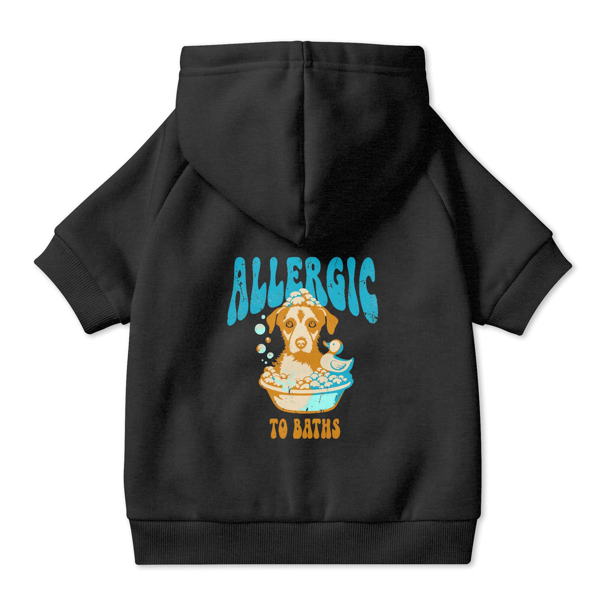 Allergic to Baths Dog Hoodie in Black, back view — SniffWaggleNWalk™