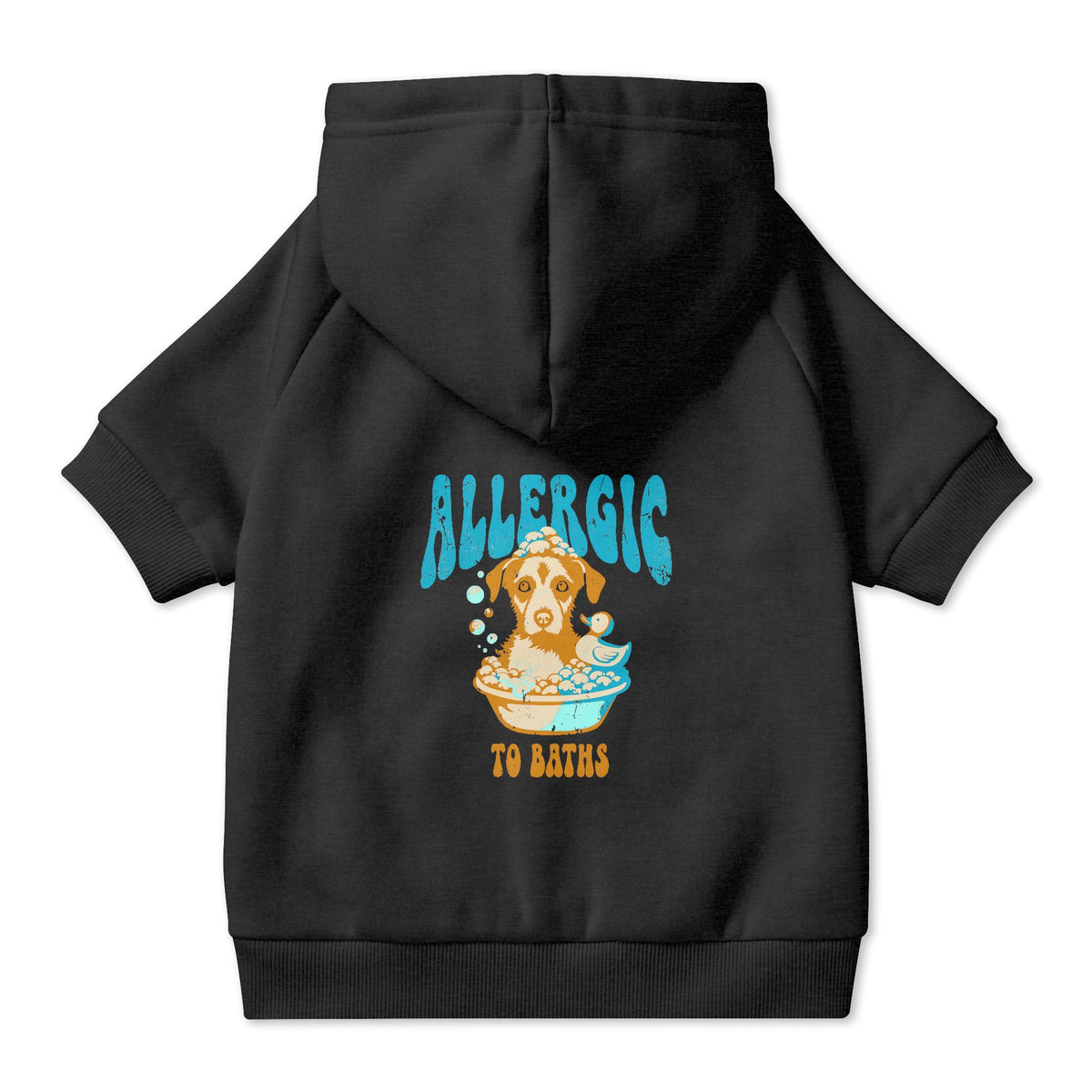 Allergic to Baths Dog Hoodie in Black, back view — SniffWaggleNWalk™