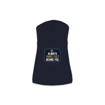 Always Three Feet Behind You dog hoodie in navy, sizes XS to M