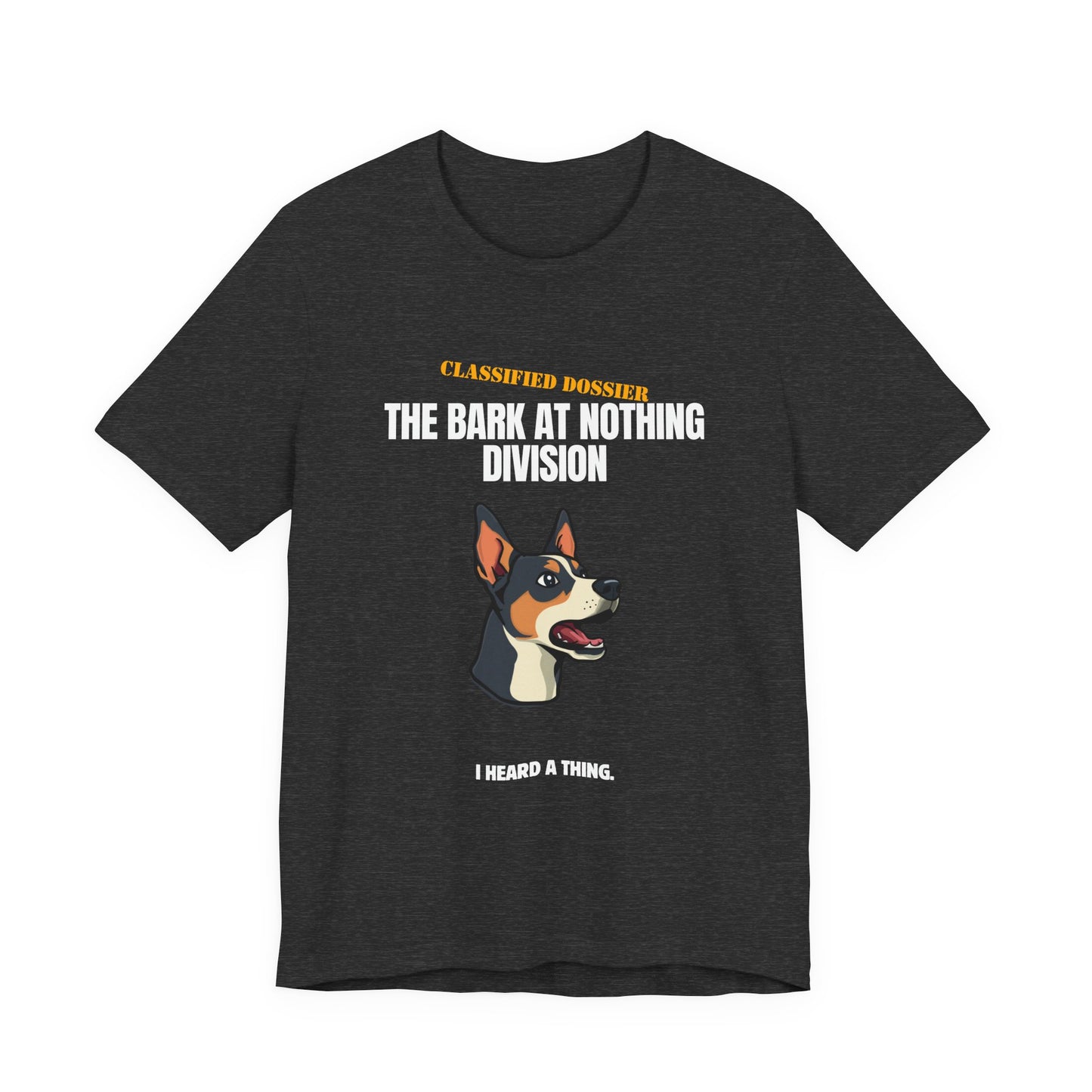 Bark At Nothing Division tee full length front