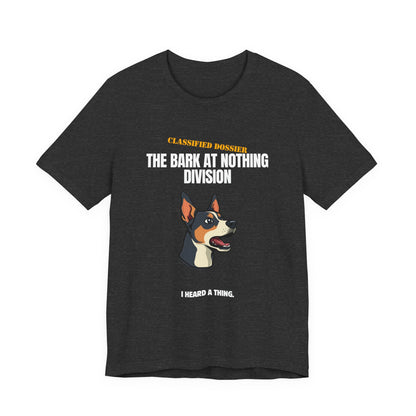 Bark At Nothing Division tee full length front