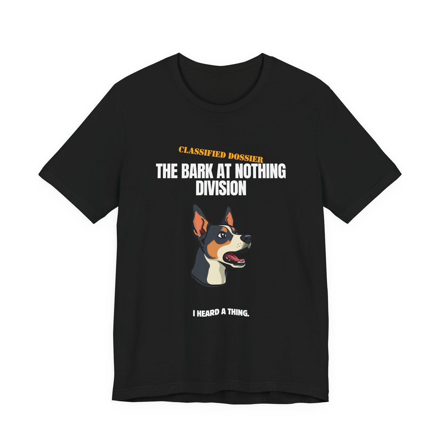 Bark At Nothing Division tee lifestyle photo