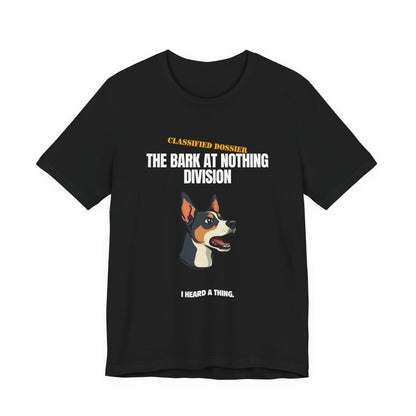 Bark At Nothing Division tee lifestyle photo