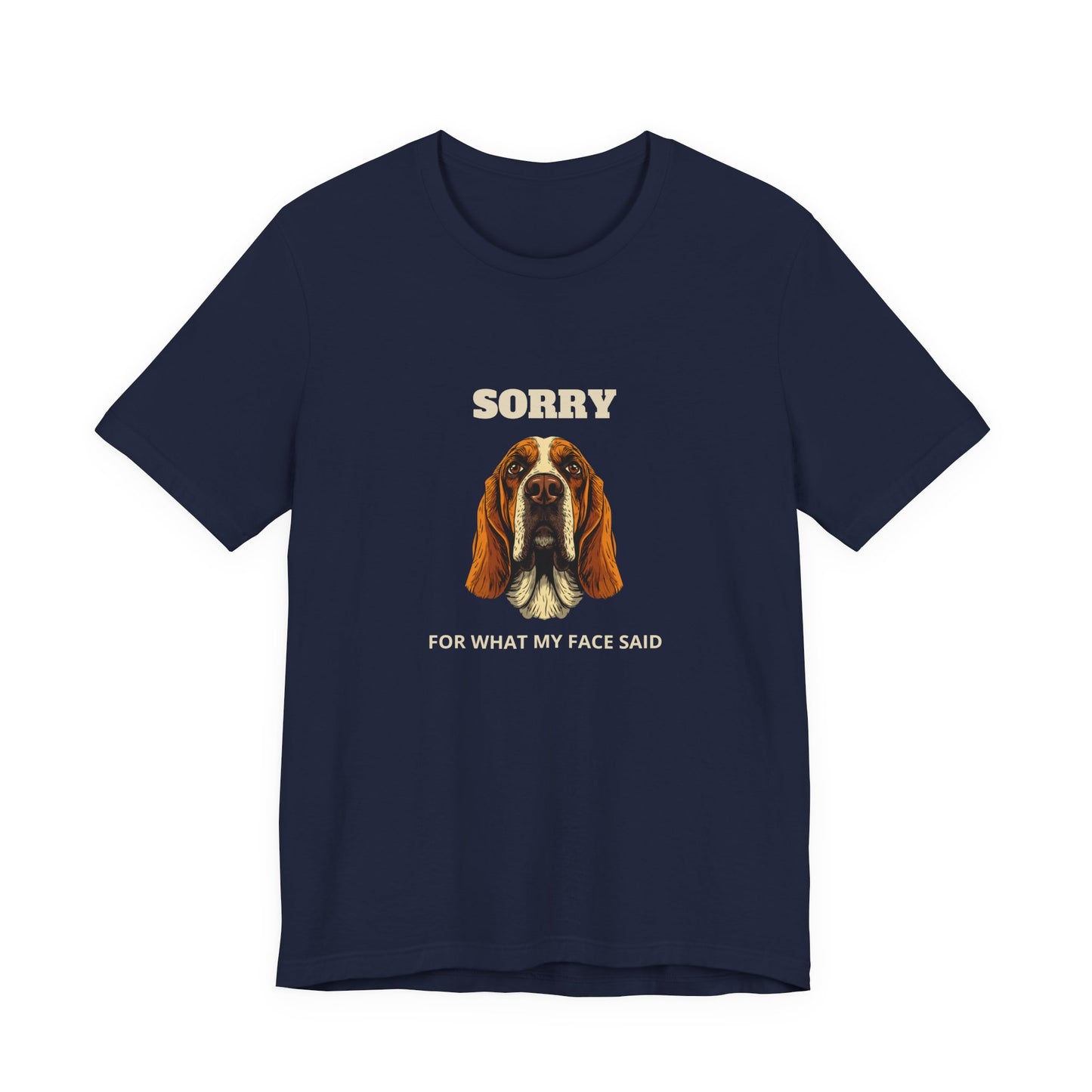 Basset Hound Sorry For What My Face Said t-shirt - view 23