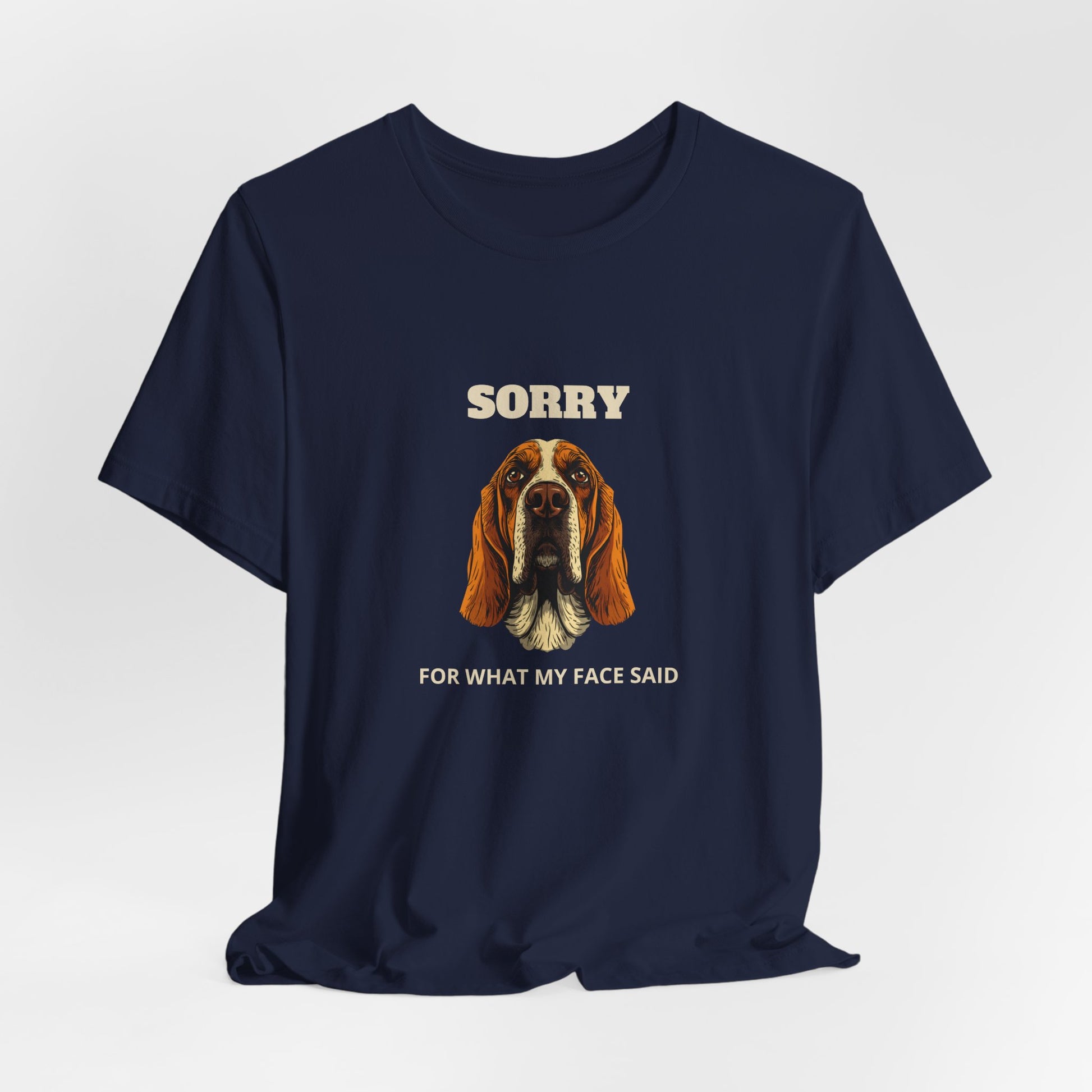 Basset Hound Sorry For What My Face Said t-shirt - view 27