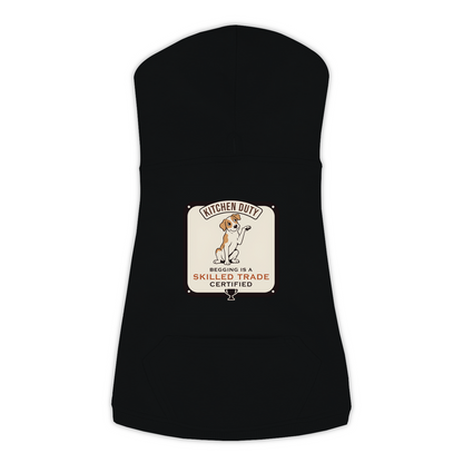 Begging Is A Skilled Trade Dog Hoodie - Black - L to 3XL