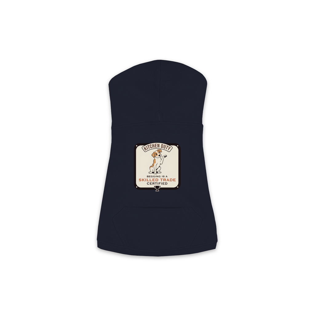 Begging Is A Skilled Trade Dog Hoodie - Navy - XS to M