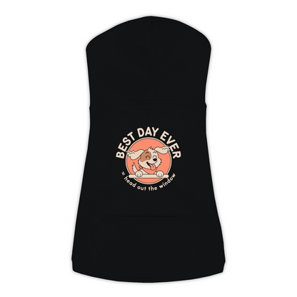 Best Day Ever Dog Hoodie in Black, sizes L-3XL — funny dog car ride print