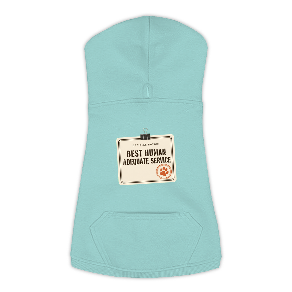 Best Human Adequate Service funny dog hoodie in saltwater blue, sizes L to 3XL