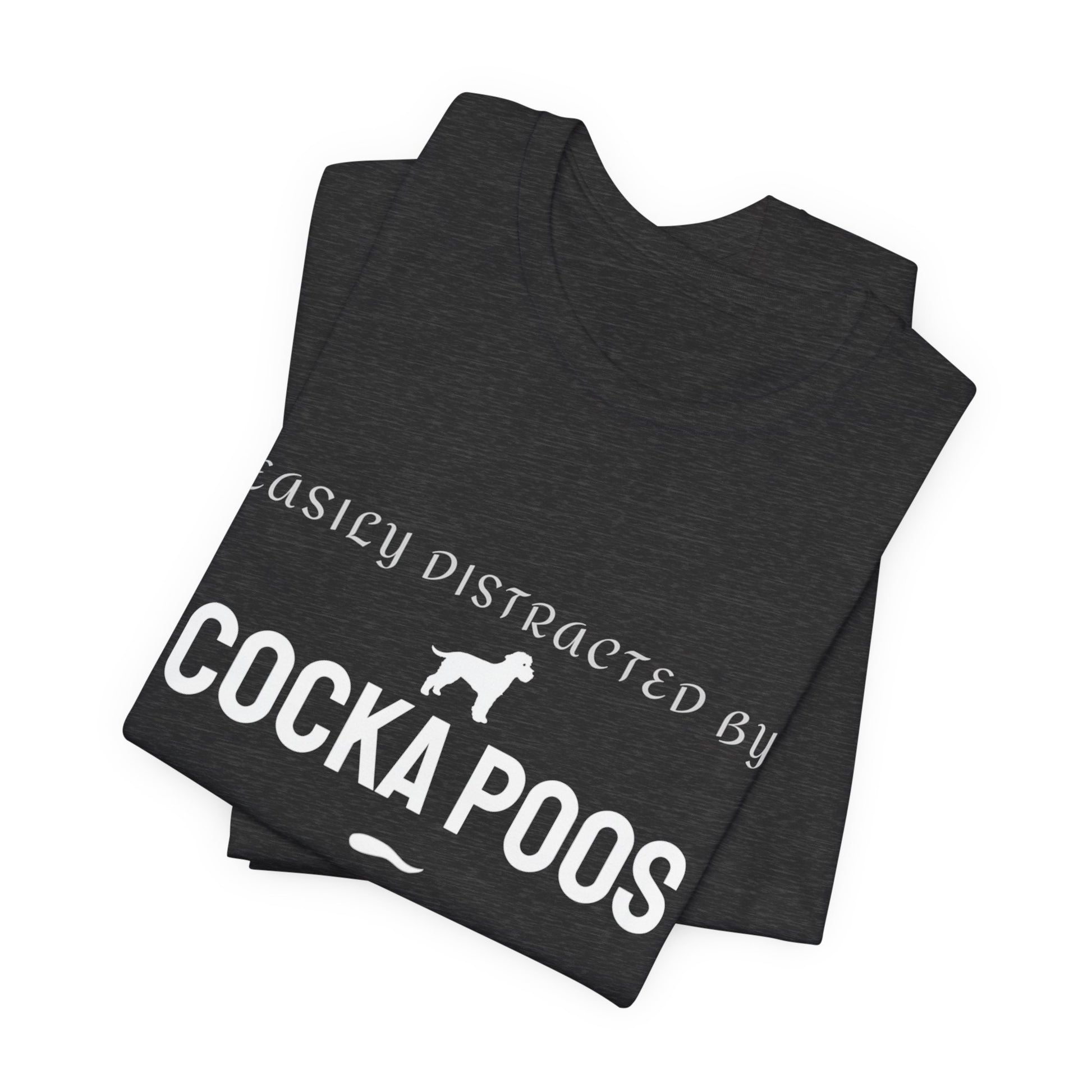 Black Easily Distracted by Cockapoos tee folded, gift for dog lovers