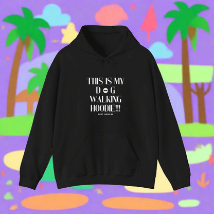 Unisex "THIS IS MY DOG WALKING HOODIE" Hooded Sweatshirt - Sniff Waggle And Walk dog walking sweatshirt 