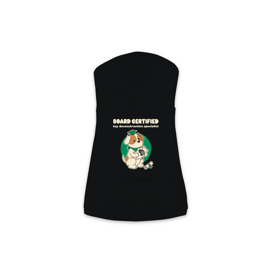 Board Certified in Toy Deconstruction Dog Hoodie in Black, sizes XS to M