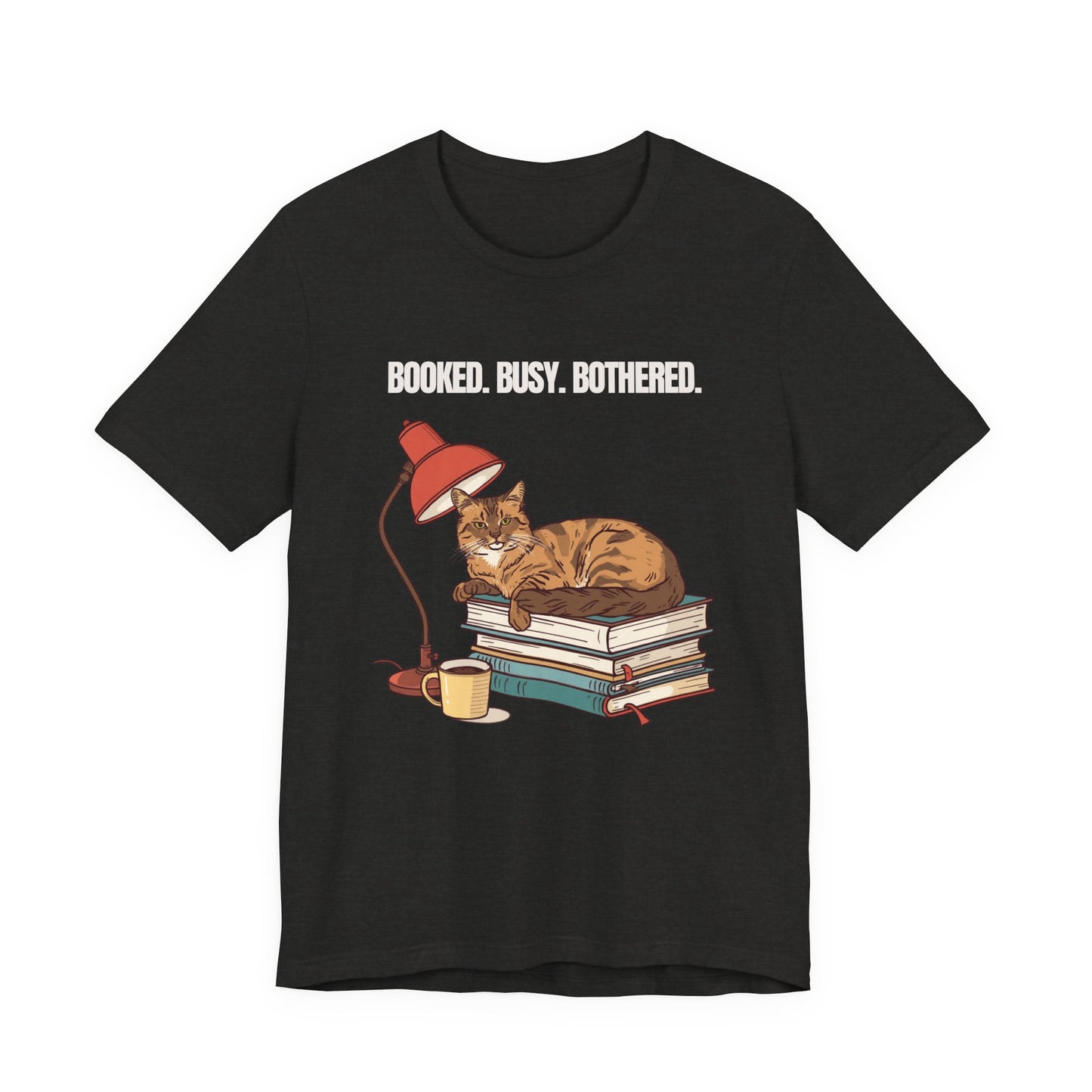 Booked. Busy. Bothered. cat t-shirt — neckline and collar detail