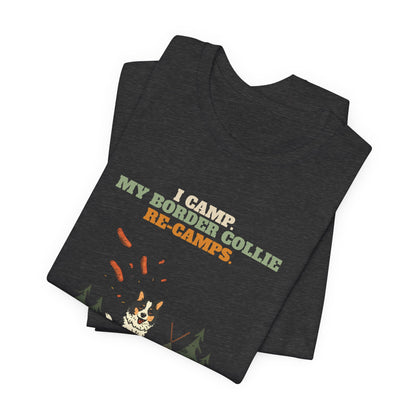 Funny dog camping t-shirt Border Collie gift