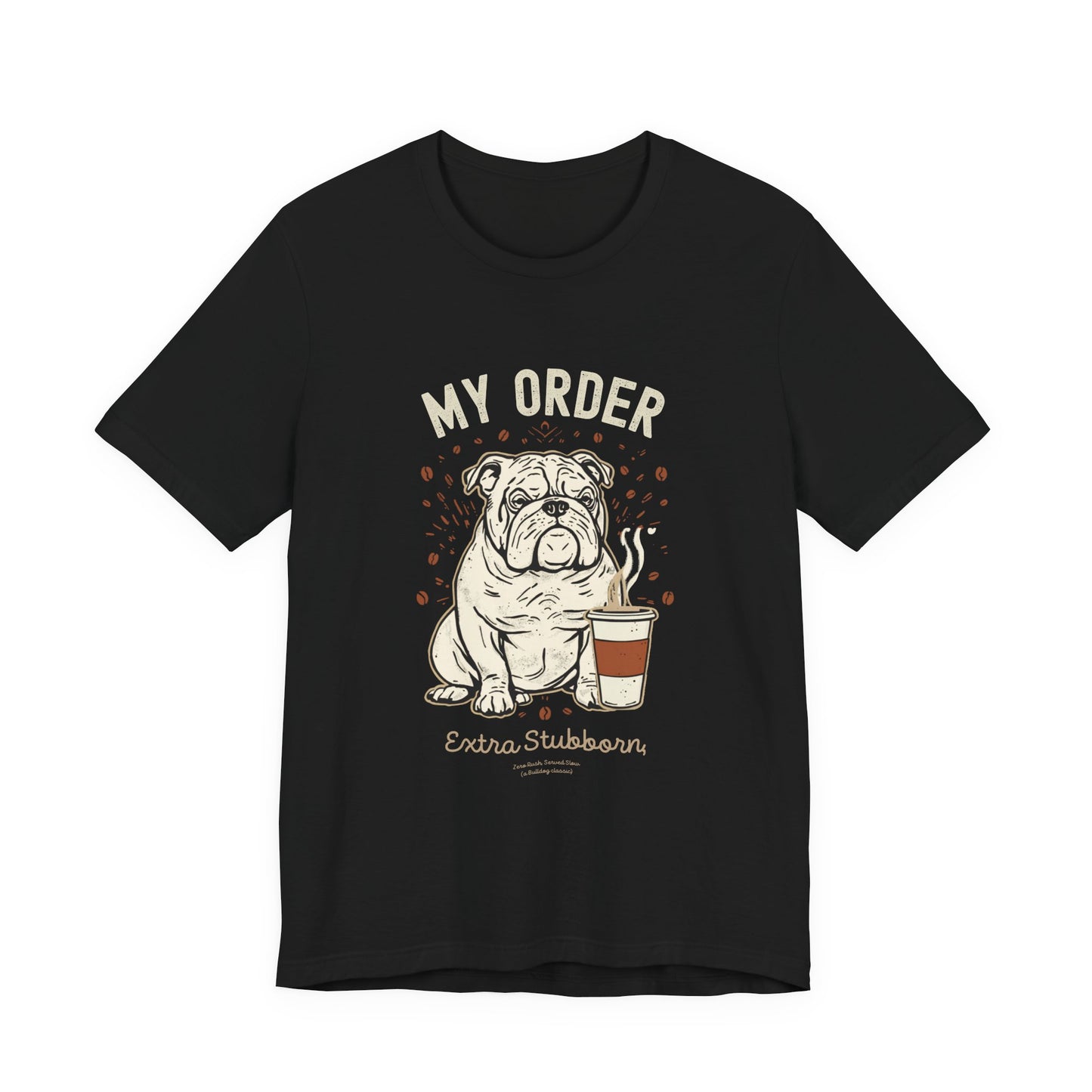 Bulldog Café Order T-Shirt – Black – Flat Lay