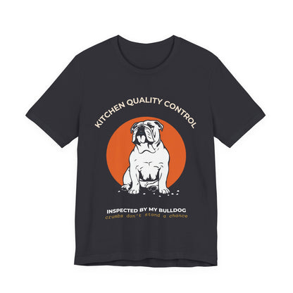 Kitchen Quality Control Bulldog t-shirt — funny Bulldog kitchen tee on Bella+Canvas 3001, view 13