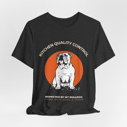 Kitchen Quality Control Bulldog t-shirt — funny Bulldog kitchen tee on Bella+Canvas 3001, view 28