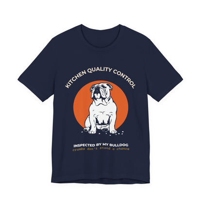 Kitchen Quality Control Bulldog t-shirt — funny Bulldog kitchen tee on Bella+Canvas 3001, view 31