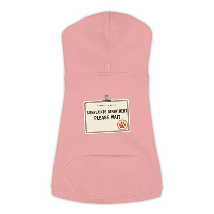 Complaints Department Please Wait funny dog hoodie in mauvelous pink, sizes L to 3XL