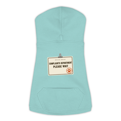 Complaints Department Please Wait funny dog hoodie in saltwater blue, sizes L to 3XL
