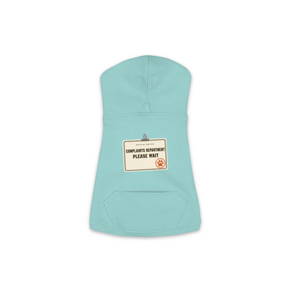 Complaints Department Please Wait dog hoodie in saltwater blue, sizes XS to M